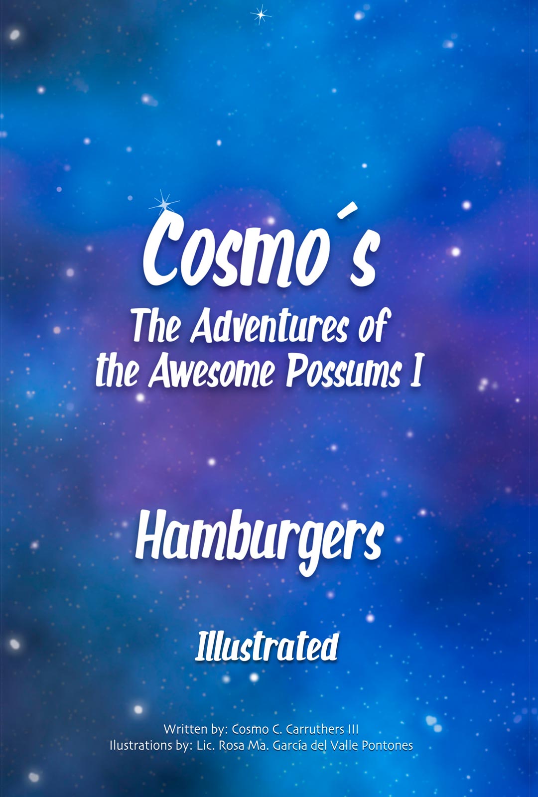 The Adventures of the Awesome Possums (Illustrated): Hamburgers